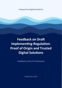 Feedback on Draft Implementing Regulation: Proof of Origin and Trusted Digital Solutions