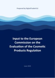 Input to the European Commission on the Evaluation of the Cosmetic Products Regulation