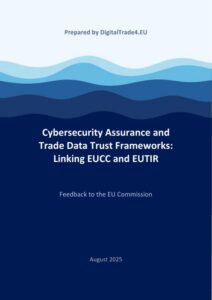Cybersecurity Assurance and Trade Data Trust Frameworks: Linking EUCC and EUTIR