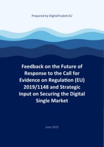 Feedback on the Future of Response to the Call for Evidence on Regulation (EU) 2019/1148 and Strategic Input on Securing the Digital Single Market