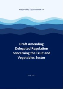 Draft Amending Delegated Regulation concerning the Fruit and Vegetables Sector