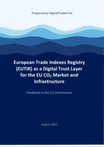 European Trade Indexes Registry (EUTIR) as a Digital Trust Layer for the EU CO2 Market and Infrastructure