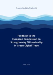 Feedback to the European Commission on Strengthening EU Leadership in Green-Digital Trade