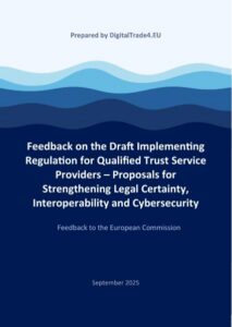Feedback on the Draft Implementing Regulation for Qualified Trust Service Providers – Proposals for Strengthening Legal Certainty, Interoperability and Cybersecurity